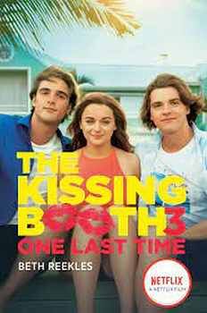 THE KISSING BOOTH # 3: ONE LAST TIME