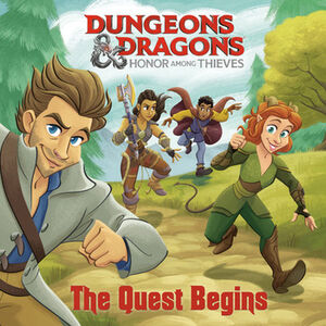 THE QUEST BEGINS (DUNGEONS & DRAGONS:HONOR AMONG THIEVES)