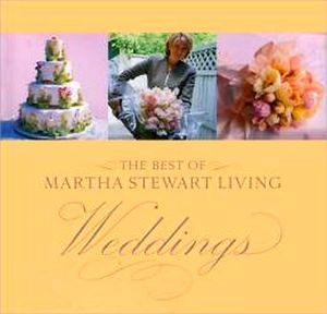 BEST OF MARTHA STEWART LIVING: WEDDINGS, THE