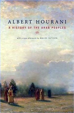 A HISTORY OF THE ARAB PEOPLES 2TH