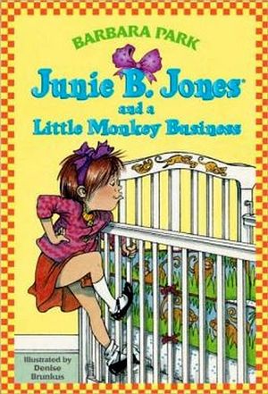 JUNIE B. JONES AND A LITTLE MONKEY BUSIN
