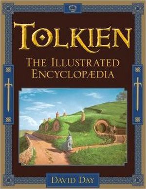 TOLKIEN THE ILLUSTRATED ENCYCLOPEDIA