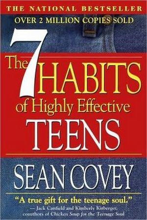 7 HABITS OF HIGHLY EFFECTIVE TEENS, THE