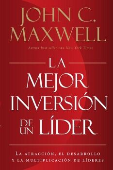 LA MEJOR INVERSI�N DE UN L�DER