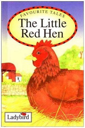 THE LITTLE RED HEN (FAVORITE TALES)