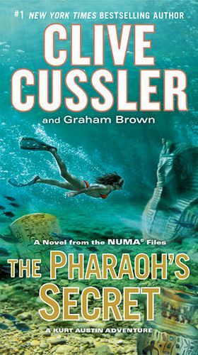 THE PHARAOH'S SECRET (NUMA FILES # 11)
