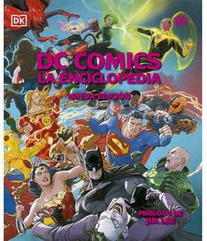 DC COMICS LA ENCICLOPEDIA -NUEVA EDICIN- (EMPASTADO)