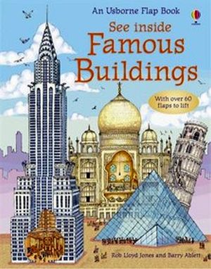 SEE INSIDE FAMOUS BUILDINGS ( USBORNE FLAP BOOK )
