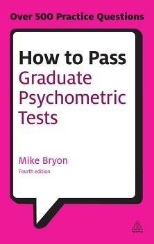 HOW TO PASS GRADUATE PSYCHOMETRIC TESTS