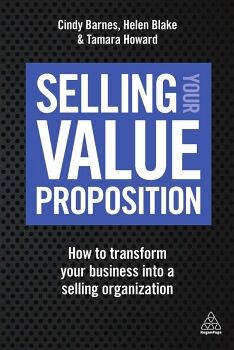 SELLING YOUR VALUE PROPOSITION