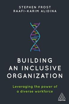 BUILDING AN INCLUSIVE ORGANIZATION