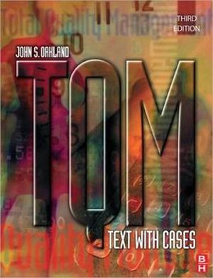 TOTAL QUALITY MANAGEMENT 3TH (TEXT WITH CASES)