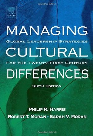 MANAGING CULTURA DIFFERENCES 6ED.