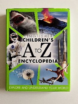 KINGFISHER CHILDREN'S A TO Z -ENCYCLOPEDIA-