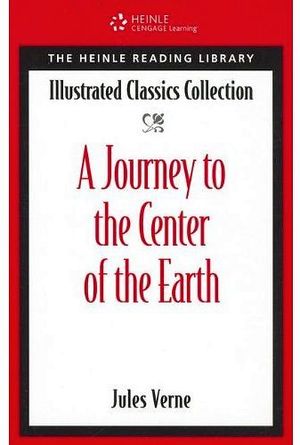 A JOURNEY TO THE CENTER OF THE EARTH (ILLUSTRATED CLASSICS COLLE)