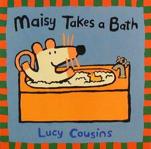 MAISY TAKES A BATH