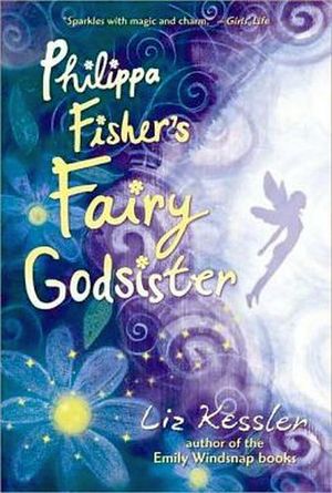 PHILIPPA FISHER'S FAIRY GODSISTER