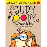 JUDY MOODY, M.D. THE DOCTOR IS IN!