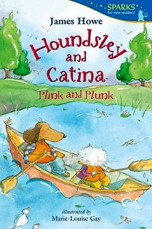 HOUNDSLEY AND CATINA PLINK AND PLUNK: CANDLEWICK SPARKS
