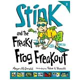 STINK AND THE FREAKY FROG FREAKOUT