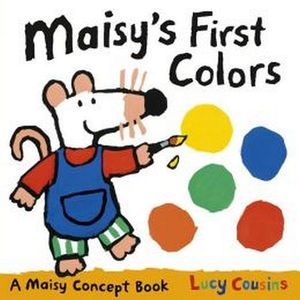 MAISY'S FIRST COLORS