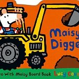 MAISY'S DIGGER: A GO WITH MAISY BOARD BOOK