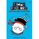 TIMMY FAILURE: NOW LOOK WHAT YOU'VE DONE