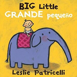 BIG LITTLE / GRANDE PEQUEO