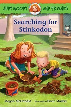 JUDY MOODY AND FRIENDS -SEARCHING FOR STINKODON-