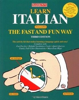 LEARN ITALIAN THE FAST AND FUN WAY