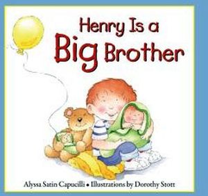 HENRY IS A BIG BROTHER