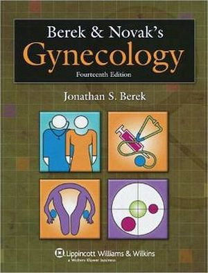 BEREK & NOVAK'S GYNECOLOGY 14ED.