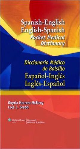 SPANISH-ENGLISH, ENGLISH-SPANIS POCKET MEDICAL DICTIONARY