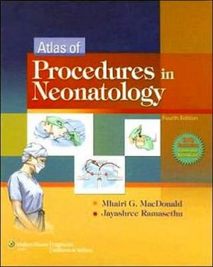 ATLAS OF PROCEDURES IN NEONATOLOGY 4ED.