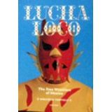 LUCHA LOCO