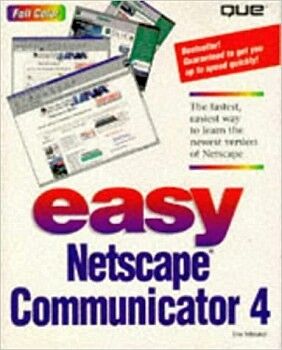 EASY NETSCAPE COMMUNICATOR 4