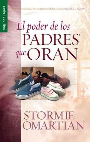 PODER DE LOS PADRES QUE ORAN, EL (SERIE FAVORITOS)