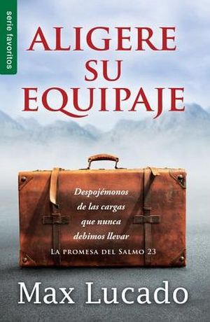 ALIGERE SU EQUIPAJE (SERIE FAVORITOS)