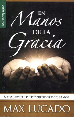 EN MANOS DE LA GRACIA (SERIE FAVORITOS)