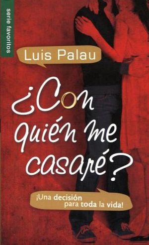 CON QUIEN ME CASARE? (SERIE FAVORITOS)