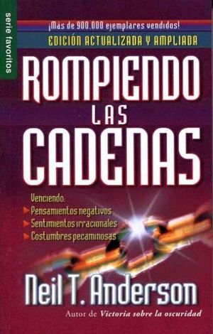 ROMPIENDO LAS CADENAS -ED.ACTUALIZADA- (SERIE FAVORITOS)