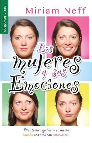 MUJERES Y SUS EMOCIONES, LAS