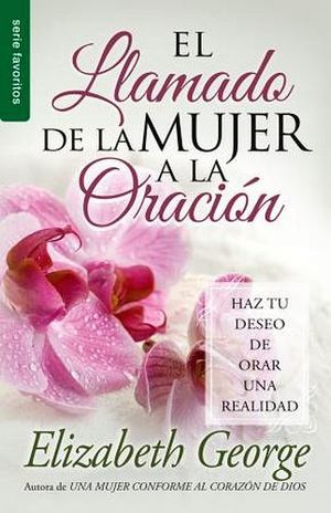 LLAMADO DE LA MUJER A LA ORACION, EL