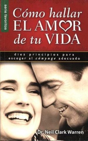 COMO HALLAR EL AMOR DE TU VIDA (SERIE FAVORITOS)