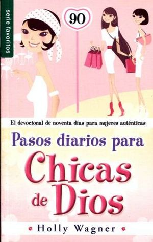 PASOS DIARIOS PARA CHICAS DE DIOS (SERIE FAVORITOS)
