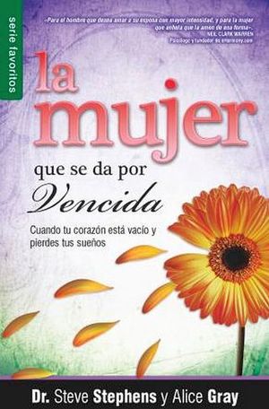 MUJER QUE SE DA POR VENCIDA, LA (SERIE FAVORITOS)