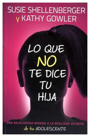 LO QUE NO TE DICE TU HIJA