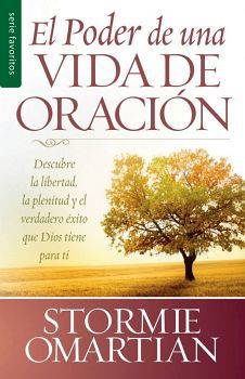 PODER DE UNA VIDA DE ORACIN, EL -DESCUBRE- (SERIE FAVORITOS)