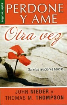 PERDONE Y AME OTRA VEZ (SERIE FAVORITOS)
