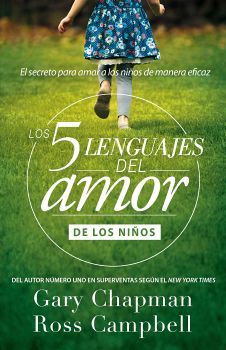 5 LENGUAJES DEL AMOR DE LOS NIOS, LOS